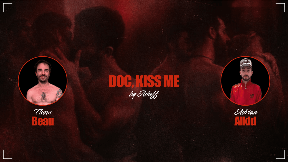 Doc, kiss me Doc, Kiss Me