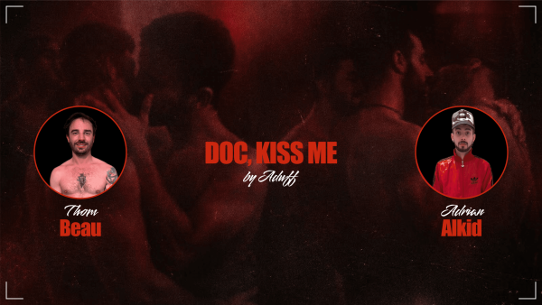 Doc, Kiss Me